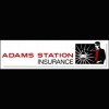 Adams Station Insurance